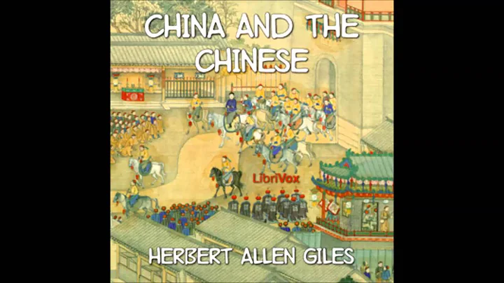 China and the Chinese (Audio Book) (2/3) - DayDayNews