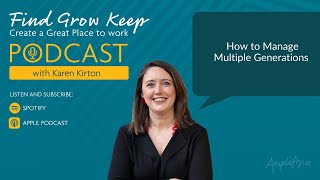 How to Manage Multiple Generations