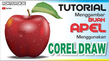 Tutorial Cara Menggambar Buah Apel Realis /natural menggunakan CorelDRAW X7