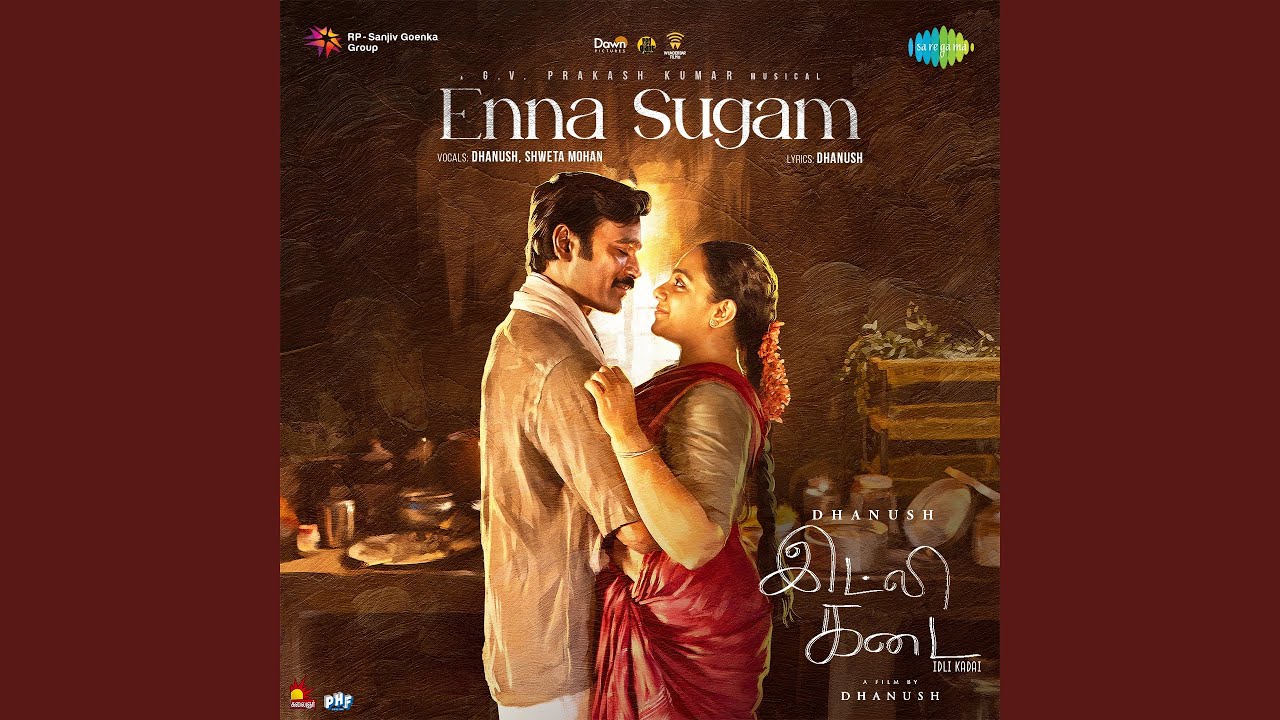 Enna Sugam (From "Idli Kadai")