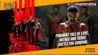 Start, Action, Cut - Decoding Tamil movie Raayan (EP 84)