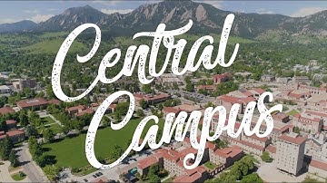 Inside Central Campus | CU Boulder