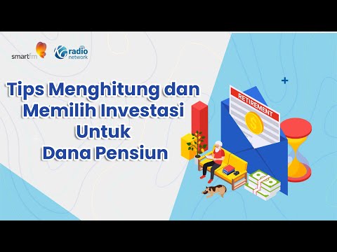 Video: Bagaimana Memilih Dana Pensiun Di Tahun