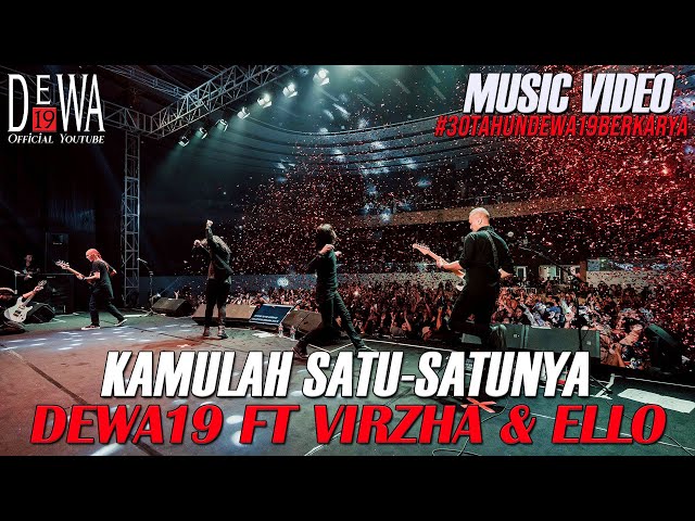 Dewa19 Feat Virzha u0026 Ello - Kamulah Satu-satunya Sebagian Pecahnya Konser di Samarinda (Music Video) class=