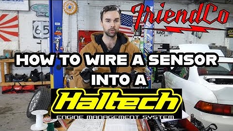 How To - DIY Wire a Sensor Into a Haltech ECU