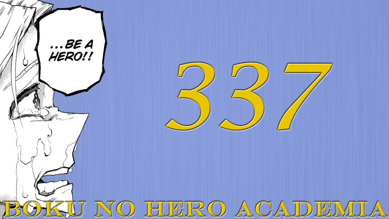 A Friend! | Boku no Hero Academia Chapter 337 Live Reaction!