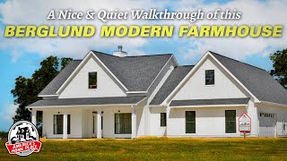 A Nice and Quiet Walkthrough of a Berglund Modern Farmhouse