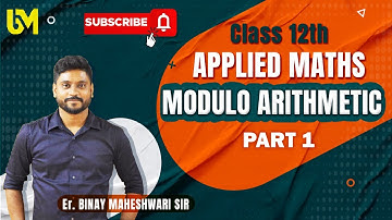 #Class 12 Applied Maths|Modulo Arithmetic|L-1|M.L Aggarwal Exe 1.1|@binaymaheshwari2808