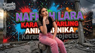 NAFKAH LARA - ANIK ARNIKA (KARAOKE WITH LTRIC) 