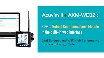 How to Reboot Communications Module for Acuvim II + AXM-WEB2 Built-in Web Interface