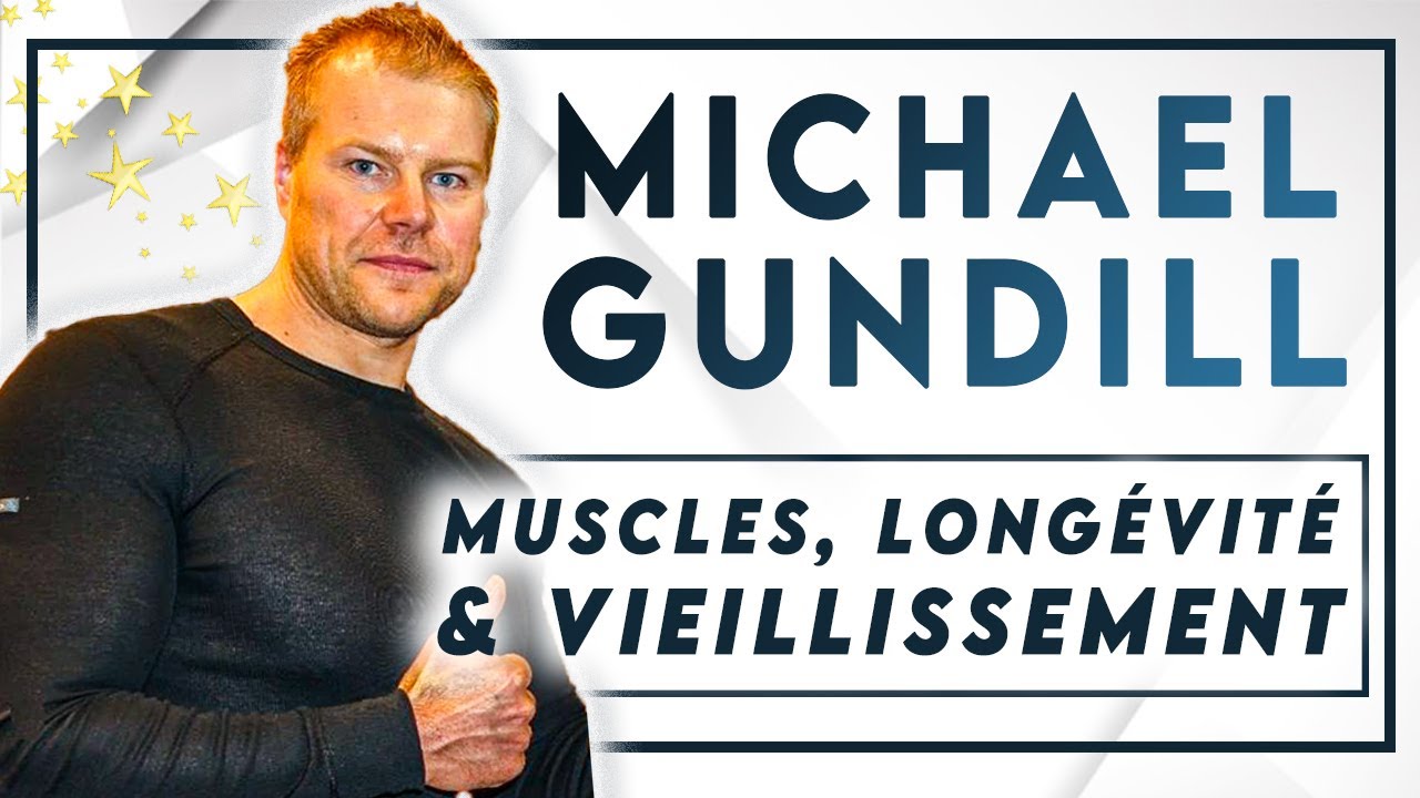 #73 Michael Gundill - Comment ralentir le vieillissement et miser sur la longévité en musculation