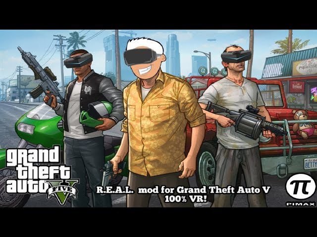 REAL mod brings a true VR experience to Grand Theft Auto V