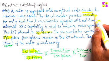 #48 FE-PE Exam Prep | Optical shaft encoder to measure motor speed in rpm