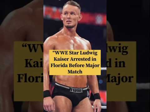 “WWE Star Ludwig Kaiser Arrested in Florida Before Major Match #WWE #WWERaw #WrestlingNews #usa
