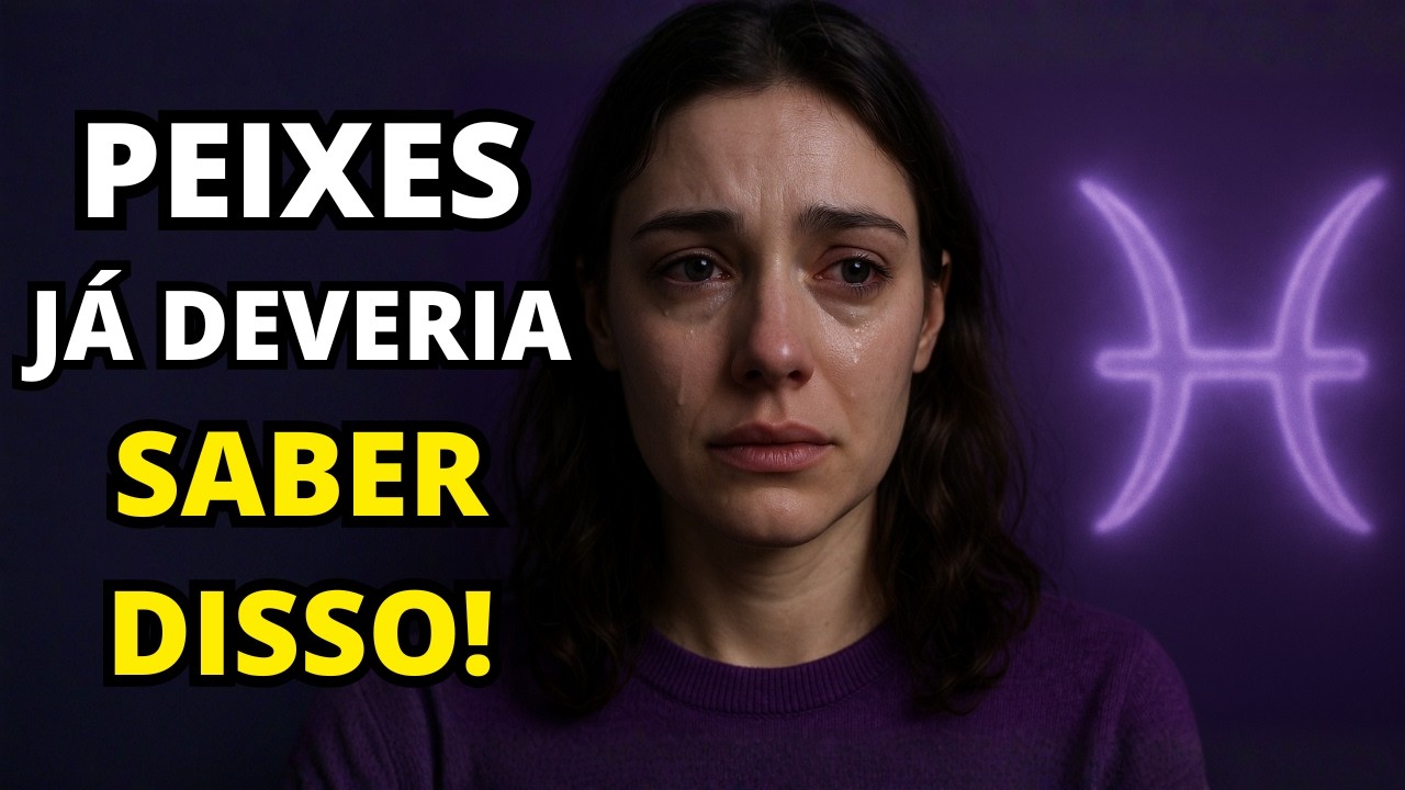 As 5 VERDADES CRUAS que toda pessoa do signo de Peixes JÁ DEVERIA SABER - E como isso muda tudo...