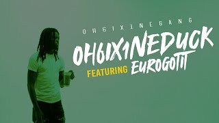 OH6IX1NEDUCC x EURO GOTIT - UP IT