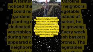 FARMER GROWS AN EXTRA ROW FOR THE ELDERLY 🥕🤝