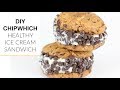 How to make an Ice Cream Sandwich | DIY Chipwich' Recipe