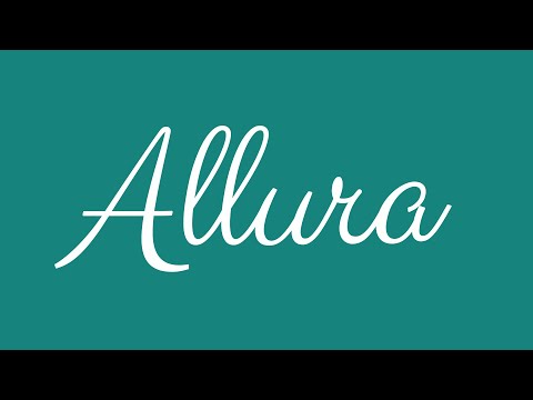 Learn how to Sign the Name Allura Stylishly in Cursive Writing