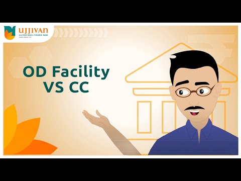 Ujjivan Small Finance Bank Services: Explaining Overdraft Facility vs Cash Credit