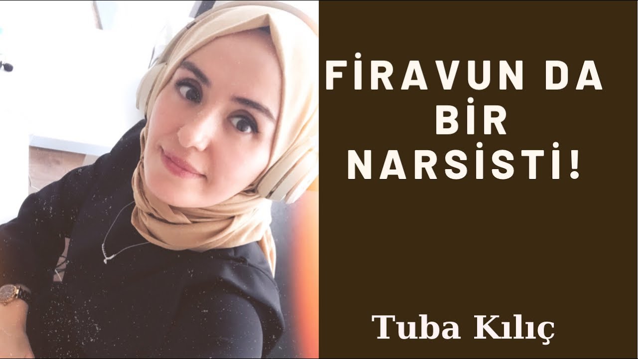 FİRAVUN HASTALIĞI: NARSİZM