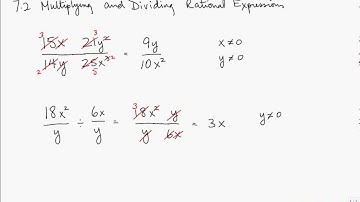 7.2 Multiplying and Dividing Rational Expressions