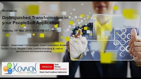 Distinguished Transformation to your PeopleSoft Application