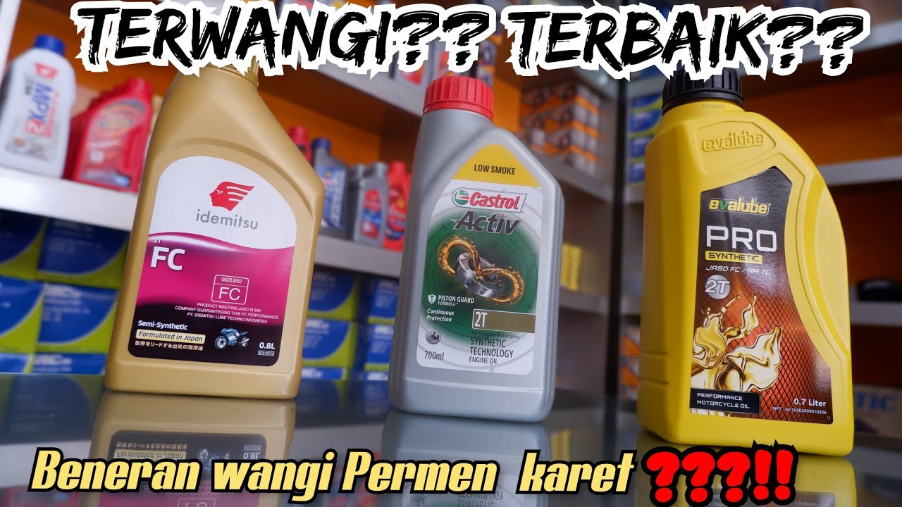 oli-samping-terbaik-2tak-2023-bener-wangi-permen-karet-youtube