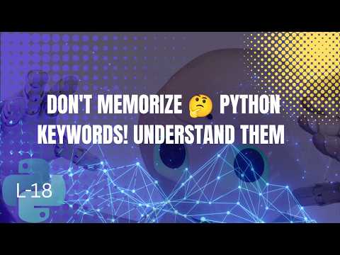 Python Reserved Keywords Explained in Simple Language