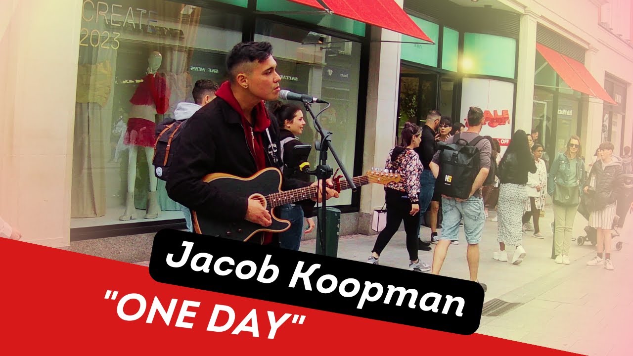 ONE DAY by Matisyahu|Cover by JACOB KOOPMAN-Amazing Grafton Street Performance!