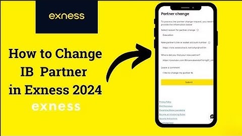 How to Change IB Partner in Exness 2025 | Change your Exness Partner