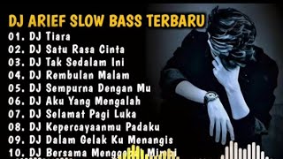 Download Lagu DJ CAMPURAN ARIEF FULL ALBUM TERBAIK SLOW BASS REMIX VIRAL TIKTOK TERBARU‼️  MP3