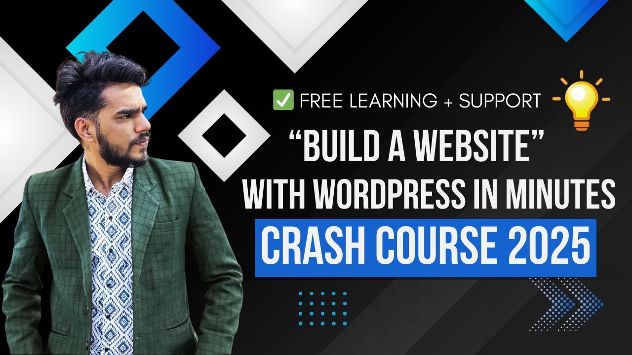 “Build a Website with WordPress in Minutes — 2025 Crash Course”
