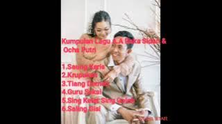 Kumpulan Lagu A.A Raka Sidan & Ocha Putri