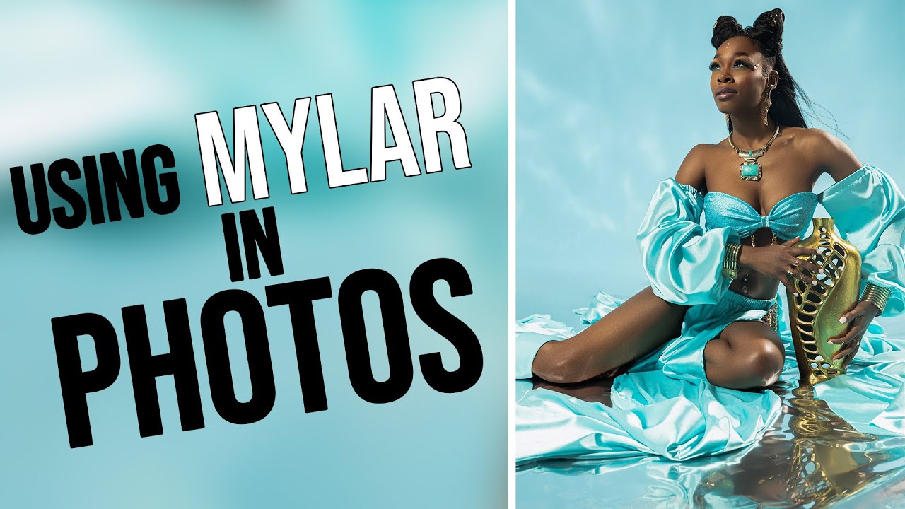 Using Mylar in Photography