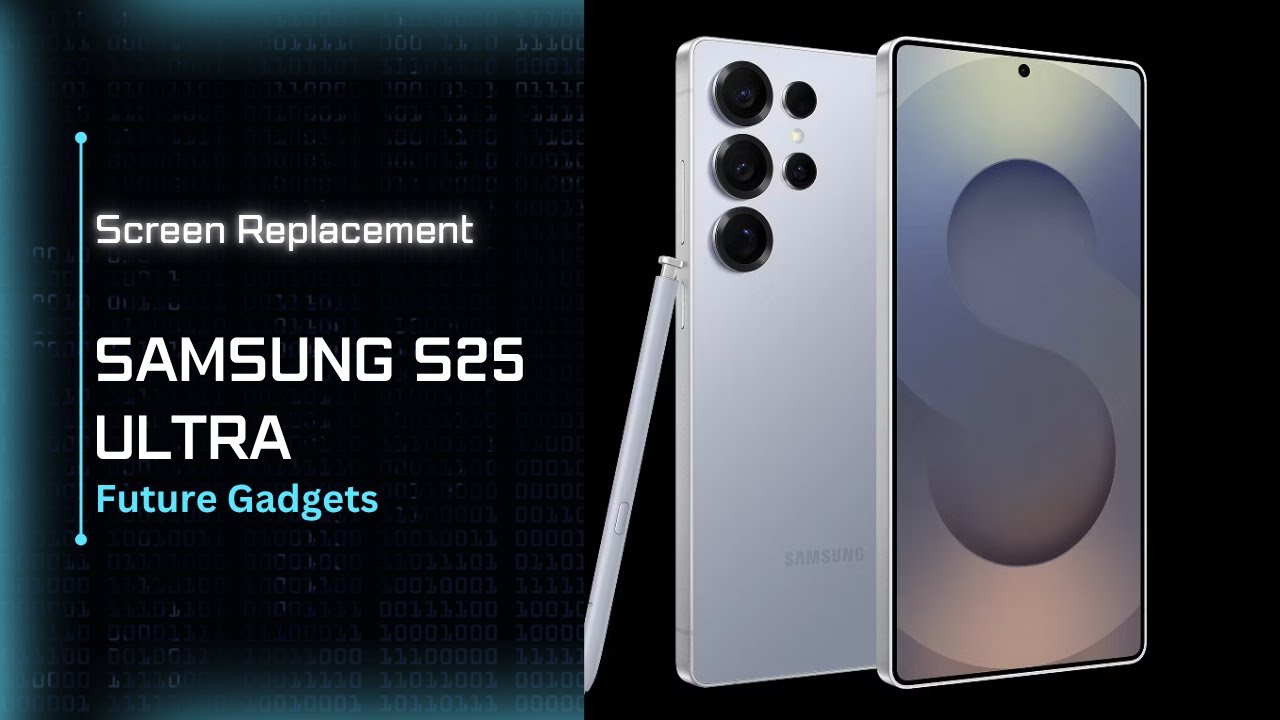 How to Replace Screen on Samsung S25 Ultra - YouTube
