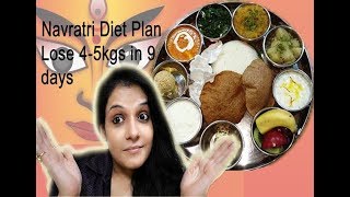 Navratri special diet plan/weight loss diet plan/lose 4kg-5kg in 9 days/fitnessbeautymantra