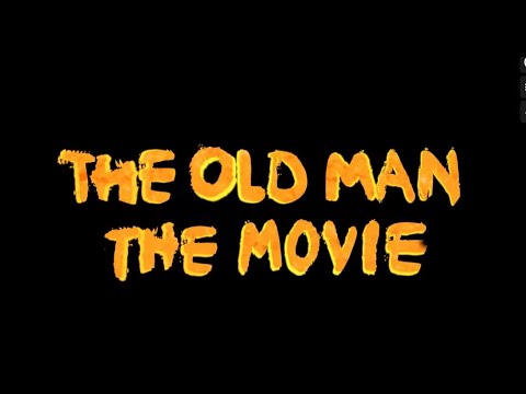 The Old Man The Movie Trailer English Dubbed