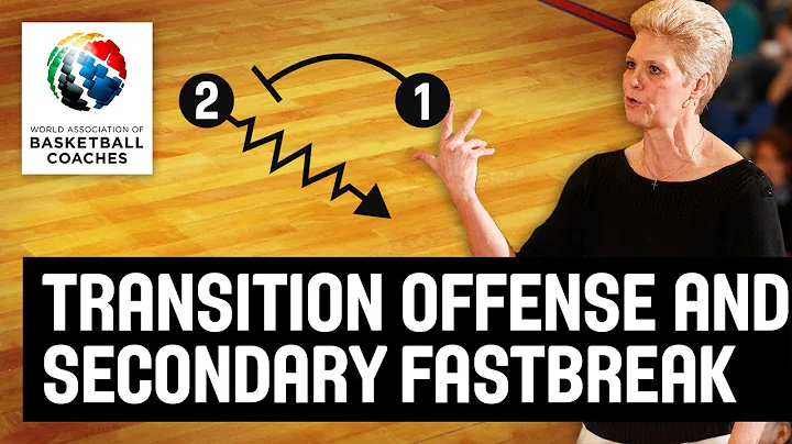 Transition Offense and Secondary Fastbreak - Jill ...