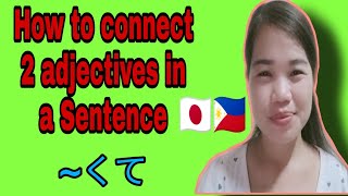 How to say And in Japanese Linking Adjectives with くて