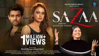 Sazaa - Jyoti Nooran Samarth Jurel Sheetal Sharma Digvvijay Siingh Official Music Video