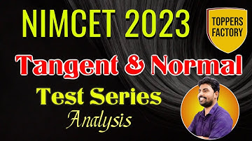 NIMCET Test Series Free Analysis with Trick & Shortcuts - Tangent & Normal