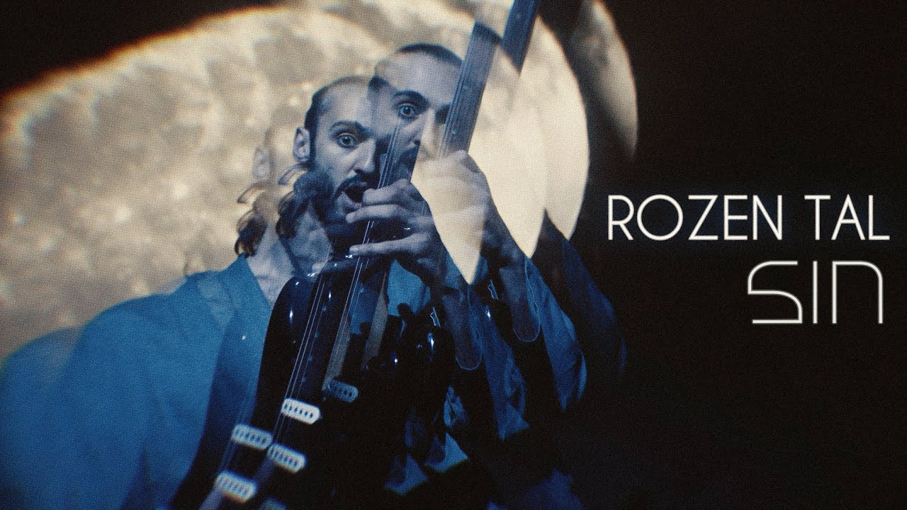 Rozen Tal - Sin (Music Video) - YouTube