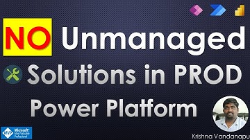 No Unmanaged solutions in Power Platform
