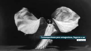 Loïe Fuller e Isadora Duncan, las rivales que inventaron la danza moderna