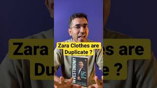 Why Zara makes Duplicate Clothes ? #shorts