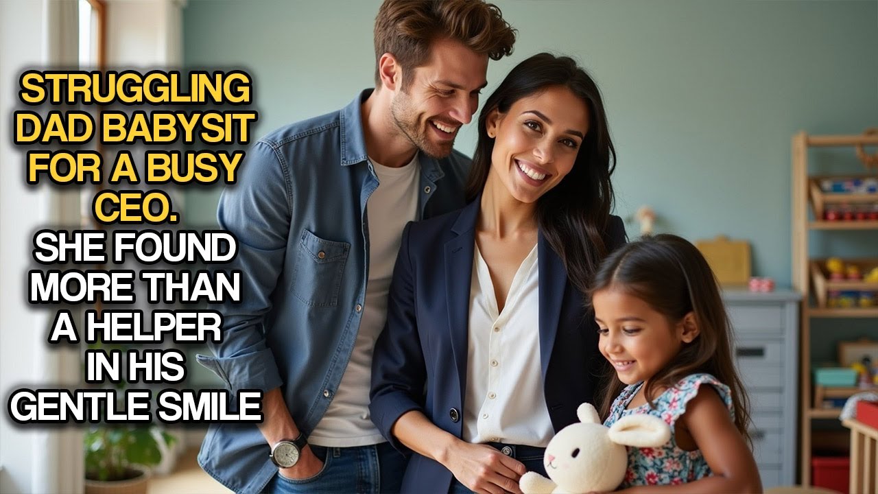A Struggling Dad Babysat For A Busy CEO. She Found More Than A Helper In His Gentle Smile