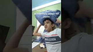 POV: Your brother accidentally poops his pants #shorts #comedy #funny