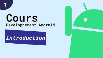 Cours Développement Android #1 - Introduction