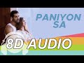PANIYON SA 8D Audio Song - Satyameva Jayate | John Abraham | Aisha Sharma | Tulsi Kumar | Atif Aslam